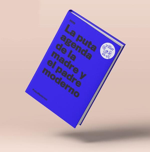 LA PUTA AGENDA DE LA MADRE Y EL PADRE MODERNO | 8425402528099 | PUTOSMODERNOS | Llibreria Online de Banyoles | Comprar llibres en català i castellà online