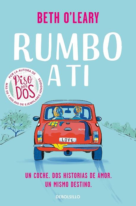 RUMBO A TI | 9788466364164 | O'LEARY, BETH | Llibreria Online de Banyoles | Comprar llibres en català i castellà online
