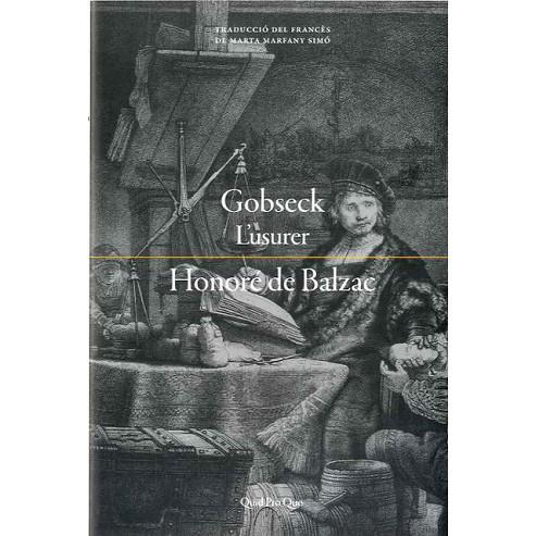GOBSECK. L'USURER | 9788417410162 | BALZAC DE, HONORÉ | Llibreria Online de Banyoles | Comprar llibres en català i castellà online