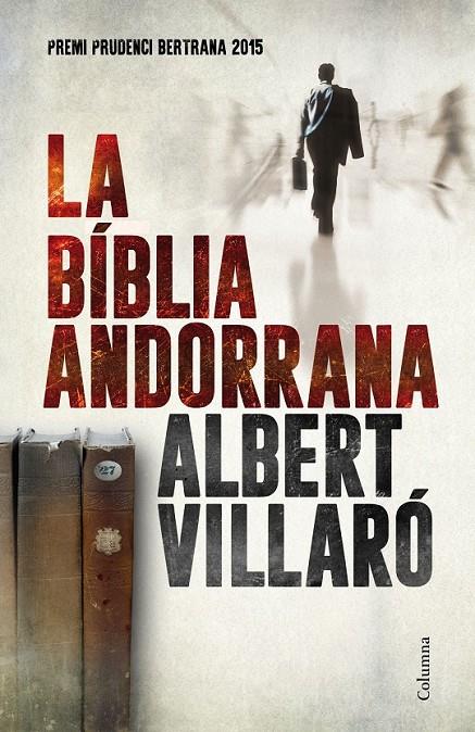 LA BÍBLIA ANDORRANA | 9788466420273 | ALBERT VILLARÓ | Llibreria Online de Banyoles | Comprar llibres en català i castellà online