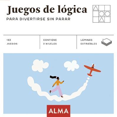 JUEGOS DE LÓGICA PARA DIVERTIRSE SIN PARAR | 9788418008870 | VARIOS AUTORES | Llibreria Online de Banyoles | Comprar llibres en català i castellà online