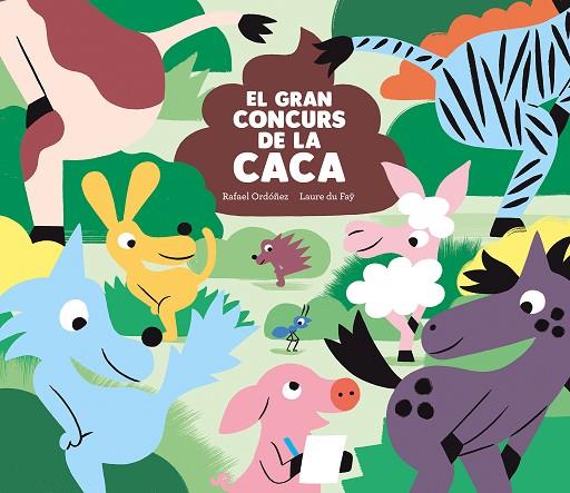 GRAN CONCURS DE LA CACA, EL | 9788419607119 | ORDÓÑEZ, RAFAEL | Llibreria Online de Banyoles | Comprar llibres en català i castellà online