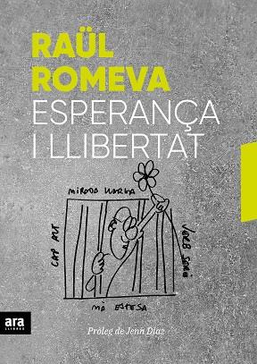 ESPERANÇA I LLIBERTAT | 9788416915859 | ROMEVA I RUEDA, RAÜL | Llibreria Online de Banyoles | Comprar llibres en català i castellà online
