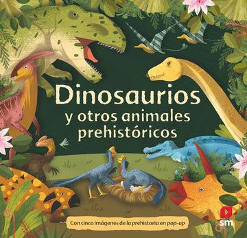 DINOSAURIOS Y OTROS ANIMALES PREHISTÓRICOS | 9788411821377 | SM | Llibreria Online de Banyoles | Comprar llibres en català i castellà online