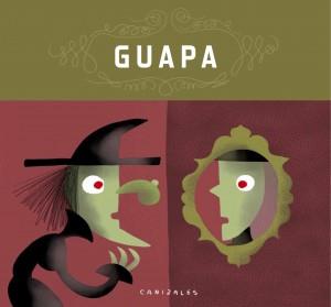 GUAPA (CASTELLANO) | 9788494347665 | JIMÉNEZ CANIZALES, HAROLD | Llibreria Online de Banyoles | Comprar llibres en català i castellà online