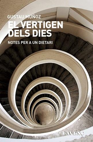 VERTIGEN DELS DIES, EL | 9788416853335 | MUÑOZ, GUSTAU | Llibreria Online de Banyoles | Comprar llibres en català i castellà online