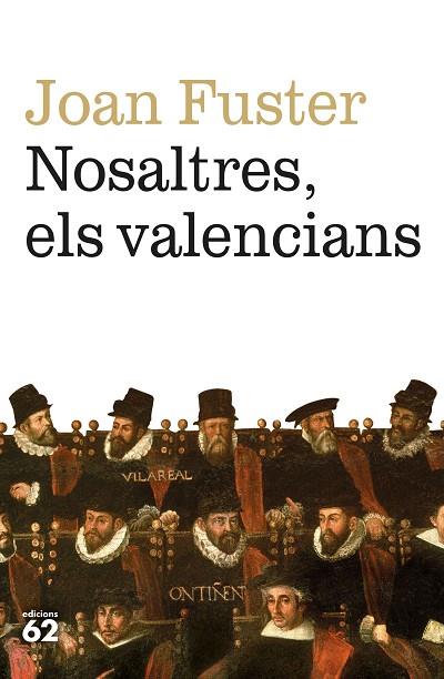 NOSALTRES, ELS VALENCIANS | 9788429780079 | FUSTER ORTELLS, JOAN | Llibreria Online de Banyoles | Comprar llibres en català i castellà online