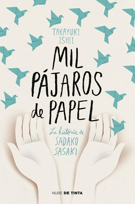 MIL PÁJAROS DE PAPEL | 9788417605438 | TAKAYUKI,ISHII | Llibreria Online de Banyoles | Comprar llibres en català i castellà online