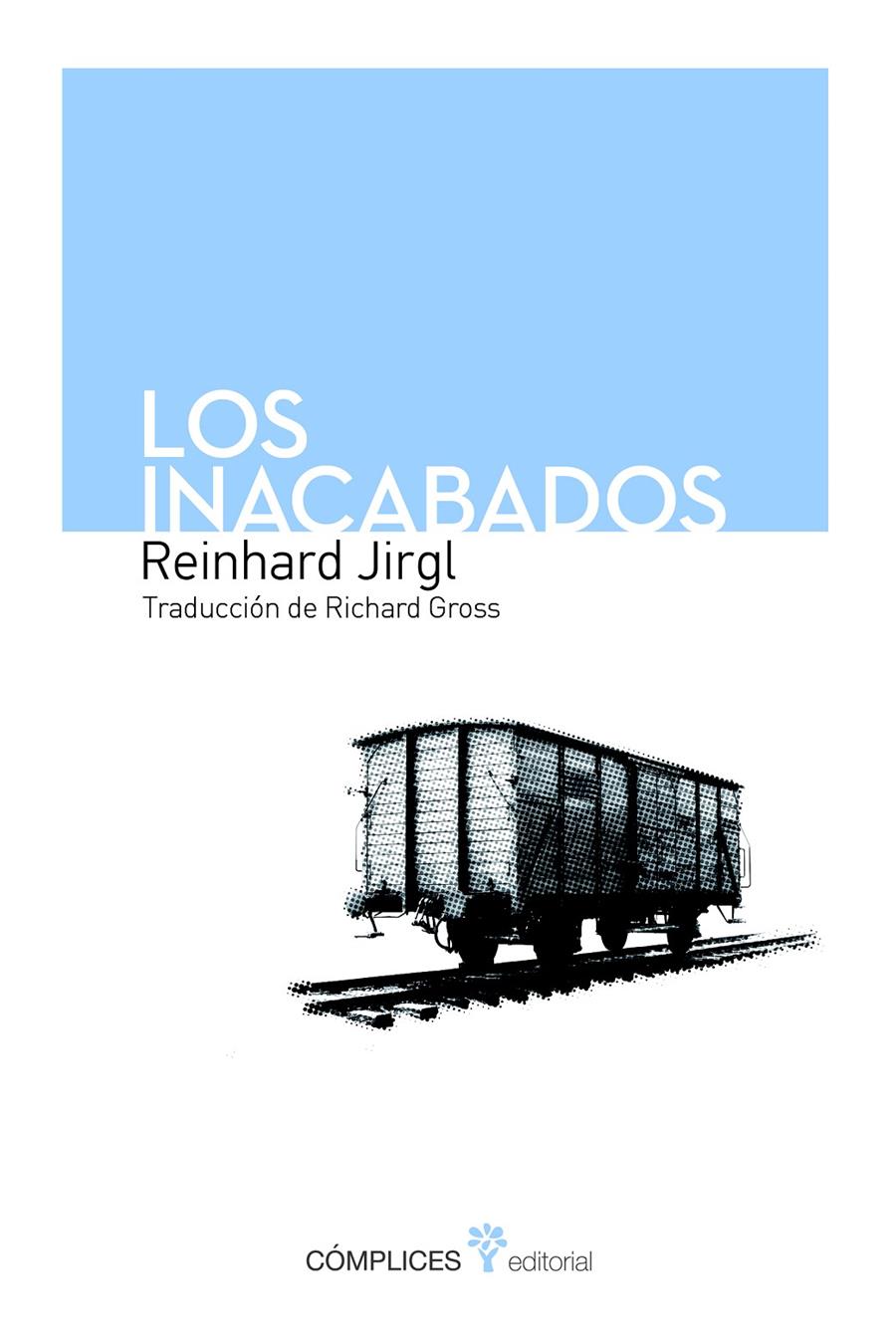 INACABADOS, LOS | 9788493945824 | JIRGL, REINHARD | Llibreria Online de Banyoles | Comprar llibres en català i castellà online