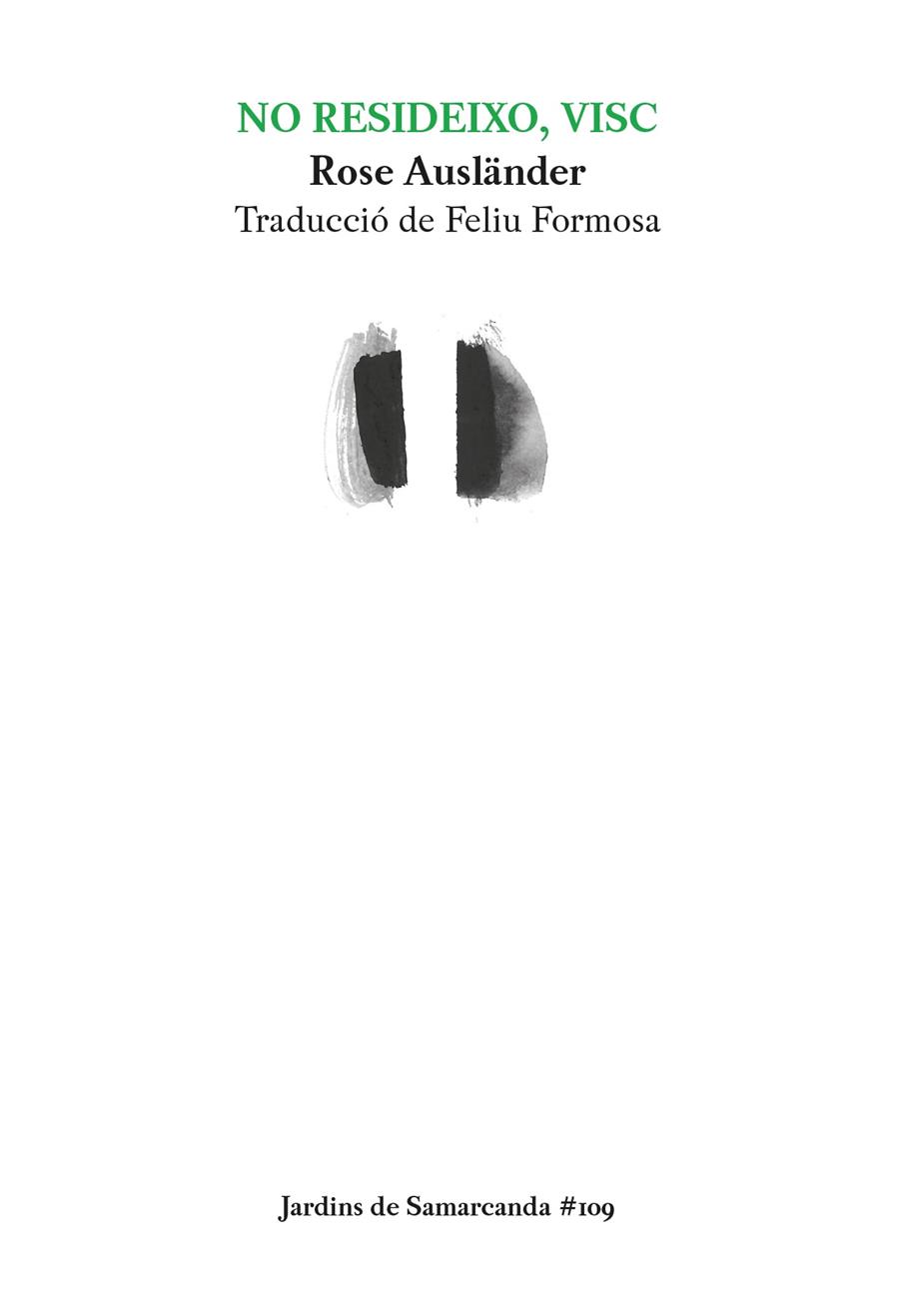 NO RESIDEIXO, VISC | 9788497667982 | AUSLÄNDER, ROSE/FORMOSA, FELIU | Llibreria Online de Banyoles | Comprar llibres en català i castellà online