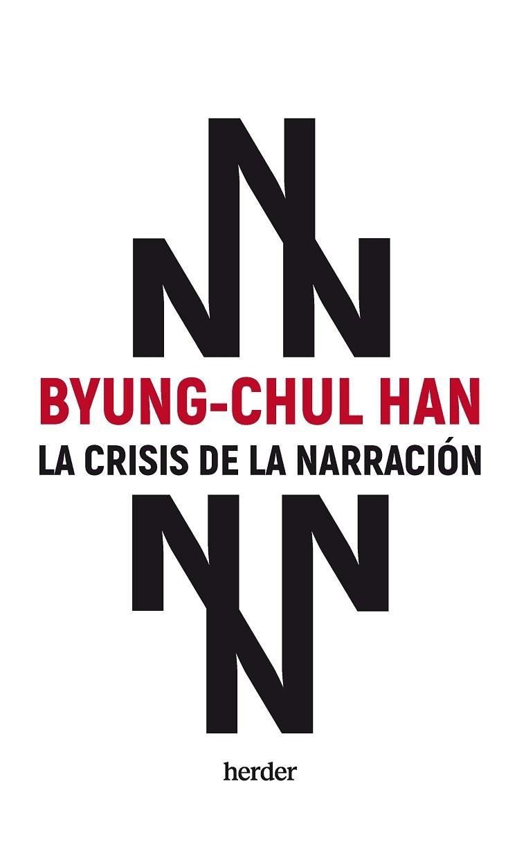 CRISIS DE LA NARRACIÓN | 9788425450433 | HAN, BYUNG-CHUL | Llibreria Online de Banyoles | Comprar llibres en català i castellà online