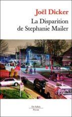 LA DISPARITION DE STEPHANIE MAILER | 9791032102237 | JOËLDICKER | Llibreria Online de Banyoles | Comprar llibres en català i castellà online
