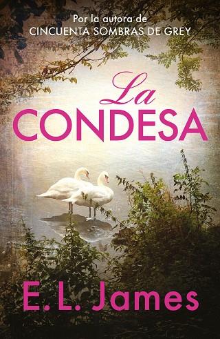 LA CONDESA | 9788425366321 | JAMES, E.L. | Llibreria Online de Banyoles | Comprar llibres en català i castellà online