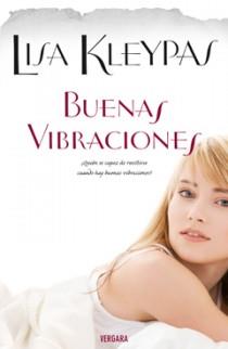 BUENAS VIBRACIONES | 9788466642439 | KLEYPAS, LISA | Llibreria Online de Banyoles | Comprar llibres en català i castellà online