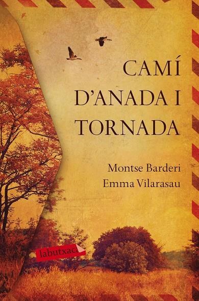 CAMÍ D'ANADA I TORNADA | 9788417420031 | VILARASAU TOMÀS, EMMA/BARDERI PALAU, MONTSE | Llibreria Online de Banyoles | Comprar llibres en català i castellà online
