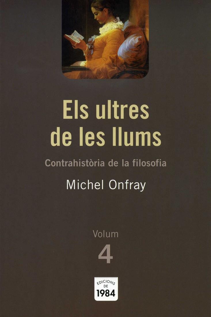 ULTRAS DE LES LLUMS,ELS | 9788492440412 | ONFRAY,MICHEL | Llibreria Online de Banyoles | Comprar llibres en català i castellà online