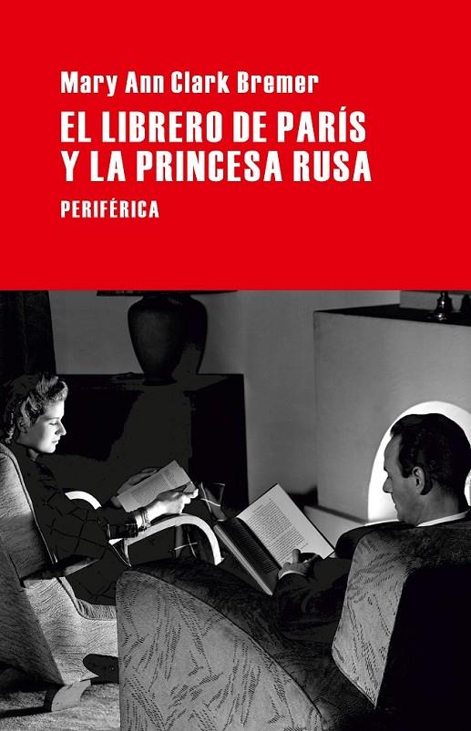 LIBRERO DE PARÍS Y LA PRINCESA RUSA, EL | 9788492865901 | CLARK BREMER, MARY ANN | Llibreria Online de Banyoles | Comprar llibres en català i castellà online