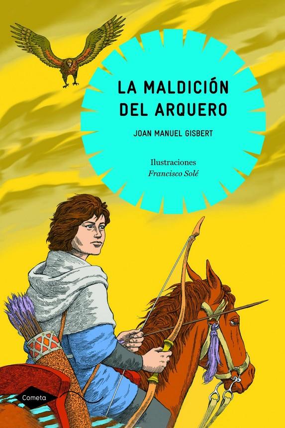 MALDICION DEL ARQUERO, LA | 9788408090694 | GISBERT, JOAN MANUEL | Llibreria Online de Banyoles | Comprar llibres en català i castellà online