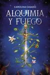 ALQUIMIA Y FUEGO | 9788418883507 | CASADO, CAROLINA | Llibreria Online de Banyoles | Comprar llibres en català i castellà online