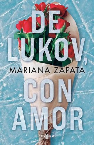 DE LUKOV, CON AMOR | 9788401030017 | ZAPATA, MARIANA | Llibreria Online de Banyoles | Comprar llibres en català i castellà online