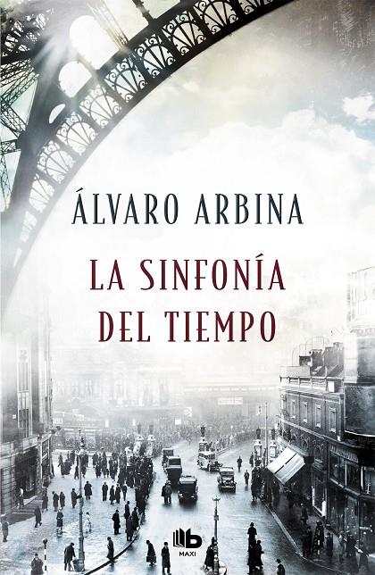 LA SINFONÍA DEL TIEMPO | 9788490707296 | ARBINA, ÁLVARO | Llibreria Online de Banyoles | Comprar llibres en català i castellà online