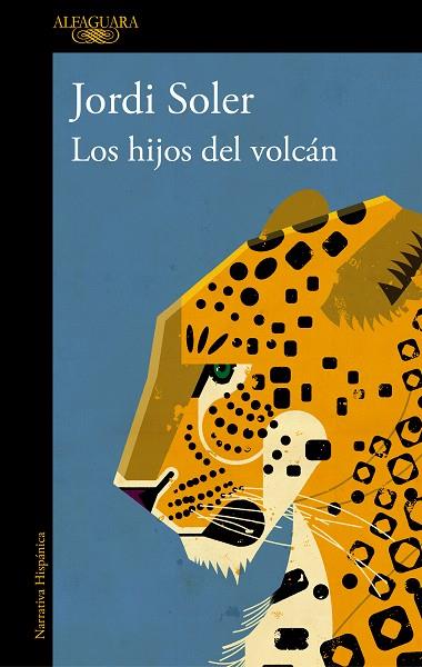 HIJOS DEL VOLCÁN, LOS | 9788420456423 | SOLER, JORDI | Llibreria Online de Banyoles | Comprar llibres en català i castellà online