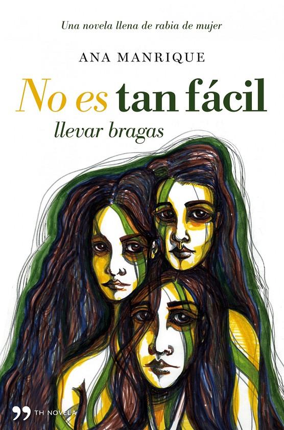 NO ES TAN FACIL LLEVAR BRAGAS | 9788484608653 | MANRIQUE, ANA | Llibreria Online de Banyoles | Comprar llibres en català i castellà online