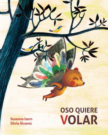 OSO QUIERE VOLAR | 9788416147441 | ISERN, SUSANNA | Llibreria Online de Banyoles | Comprar llibres en català i castellà online
