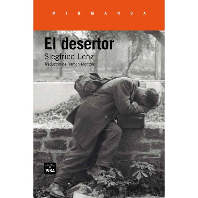 DESERTOR, EL | 9788416987139 | LENZ, SIEGFRIED | Llibreria Online de Banyoles | Comprar llibres en català i castellà online