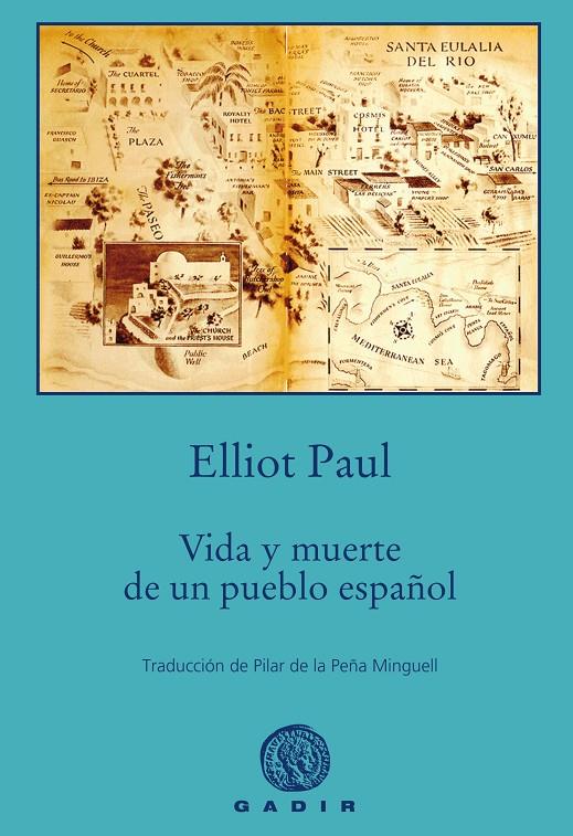 VIDA Y MUERTE DE UN PUEBLO ESPAÑOL | 9788494837869 | PAUL, ELLIOT | Llibreria Online de Banyoles | Comprar llibres en català i castellà online