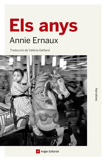 ANYS, ELS | 9788417214869 | ERNAUX, ANNIE | Llibreria Online de Banyoles | Comprar llibres en català i castellà online