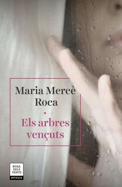ELS ARBRES VENÇUTS | 9788417627560 | ROCA, MARIA MERCÈ | Llibreria Online de Banyoles | Comprar llibres en català i castellà online