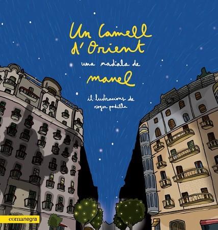 UN CAMELL D’ORIENT | 9788418022203 | MANEL | Llibreria Online de Banyoles | Comprar llibres en català i castellà online
