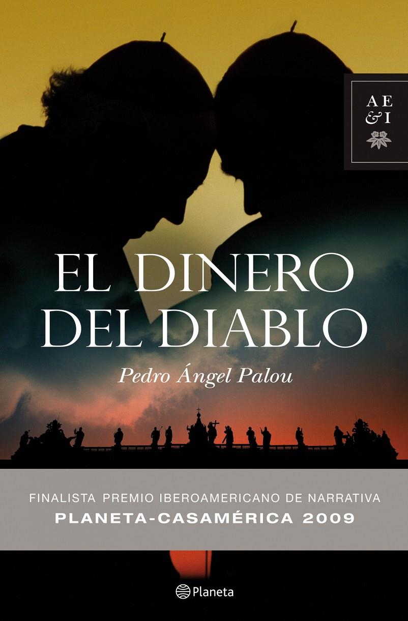 DINERO DEL DIABLO | 9788408086802 | ÁNGEL PALOU PEDRO | Llibreria Online de Banyoles | Comprar llibres en català i castellà online