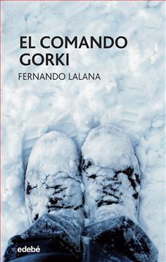 COMANDO GORKI, EL | 9788468324913 | LALANA, FERNANDO | Llibreria Online de Banyoles | Comprar llibres en català i castellà online