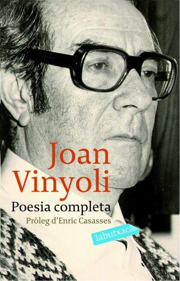 POESIA COMPLETA VINYOLI LB | 9788496863521 | VINYOLI, JOAN | Llibreria Online de Banyoles | Comprar llibres en català i castellà online