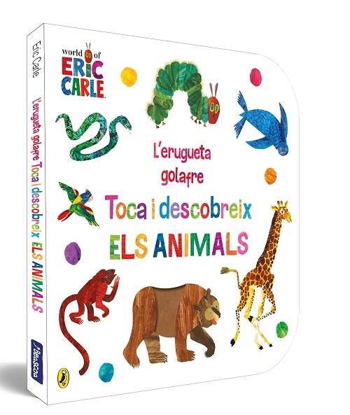 ERUGUETA GOLAFRE. TOCA I DESCOBREIX ELS ANIMALS, L' | 9788448864941 | CARLE, ERIC | Llibreria Online de Banyoles | Comprar llibres en català i castellà online