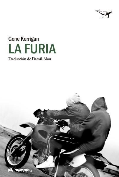 LA FURIA | 9788412619409 | KERRIGAN, GENE | Llibreria Online de Banyoles | Comprar llibres en català i castellà online