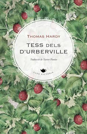 TESS DELS D'URBERVILLE | 9788419474025 | HARDY, THOMAS | Llibreria Online de Banyoles | Comprar llibres en català i castellà online