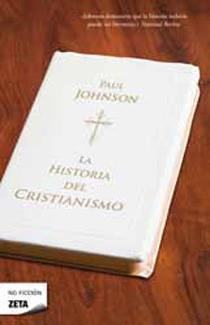 HISTORIA DEL CRISTIANISMO, LA | 9788498724288 | JOHNSON, PAUL | Llibreria Online de Banyoles | Comprar llibres en català i castellà online