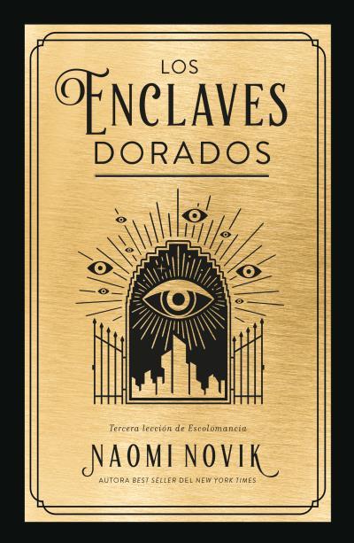ENCLAVES DORADOS, LOS | 9788419030160 | NOVIK, NAOMI | Llibreria Online de Banyoles | Comprar llibres en català i castellà online