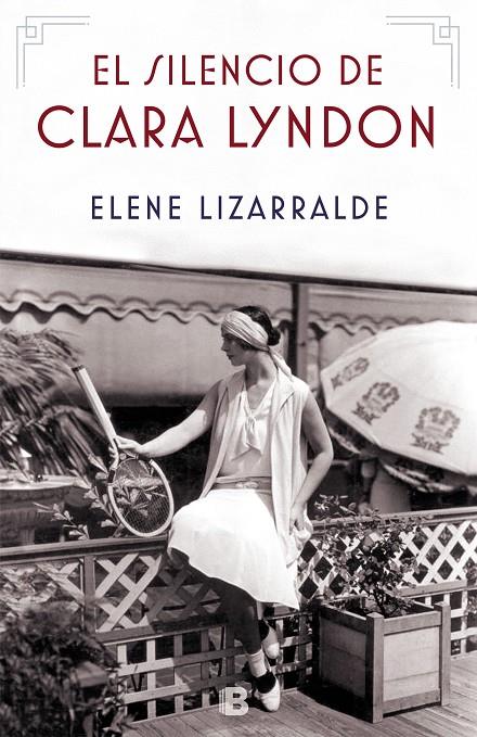 EL SILENCIO DE CLARA LYNDON | 9788466665384 | LIZARRALDE, ELENE | Llibreria Online de Banyoles | Comprar llibres en català i castellà online