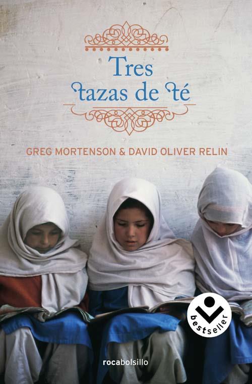 TRES TAZAS DE TÉ | 9788496940789 | MORTENSON, GREG-OLIVER RELIN, DAVID | Llibreria Online de Banyoles | Comprar llibres en català i castellà online