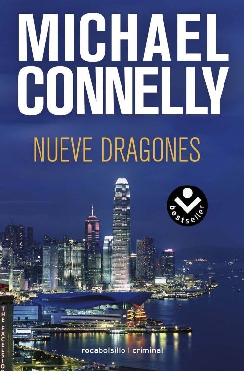 NUEVE DRAGONES | 9788492833603 | CONNELLY,MICHAEL | Llibreria Online de Banyoles | Comprar llibres en català i castellà online