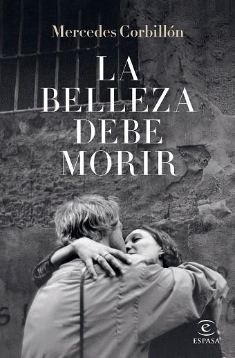 BELLEZA DEBE MORIR, LA | 9788467067255 | CORBILLÓN, MERCEDES | Llibreria Online de Banyoles | Comprar llibres en català i castellà online
