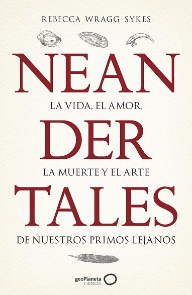 NEANDERTALES | 9788408246558 | WRAGG SYKES, REBECCA | Llibreria Online de Banyoles | Comprar llibres en català i castellà online
