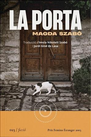 PORTA, LA | 9788419059222 | SZABÓ, MAGDA | Llibreria Online de Banyoles | Comprar llibres en català i castellà online