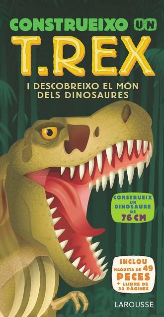 CONSTRUEIXO UN T.REX | 9788417720377 | LAROUSSE EDITORIAL | Llibreria Online de Banyoles | Comprar llibres en català i castellà online