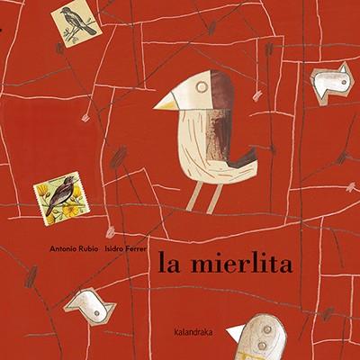 MIERLITA, LA | 9788484644071 | RUBIO, ANTONIO | Llibreria Online de Banyoles | Comprar llibres en català i castellà online