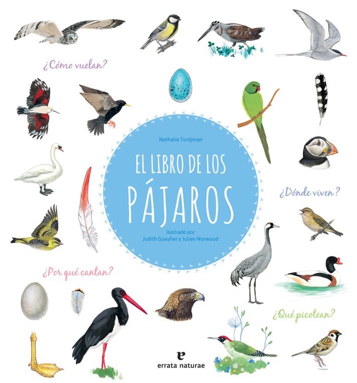 LIBRO DE LOS PAJAROS,EL | 9788416544936 | GUEYFIER / NORWOOD | Llibreria Online de Banyoles | Comprar llibres en català i castellà online
